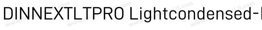 DINNEXTLTPRO Lightcondensed字体转换